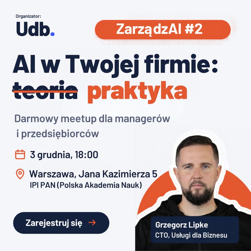 Cover Image for ZarządzAI #2 dla managerów i przedsiębiorców [meetup]