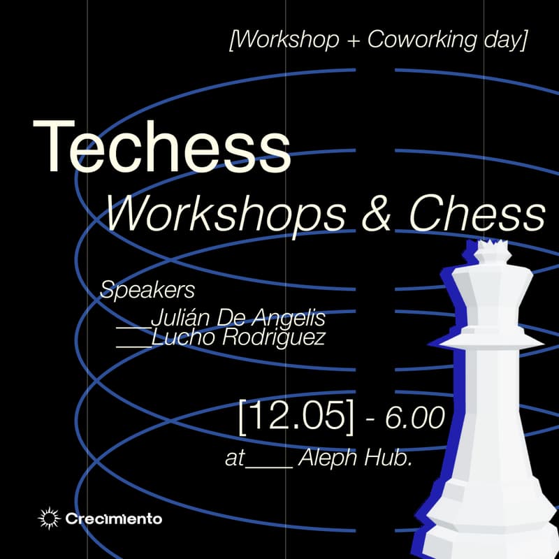 Cover Image for Techess: Ajedrez & Workshops Tech