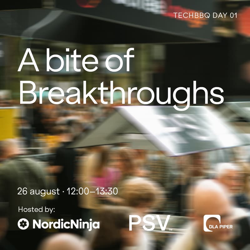 Cover Image for A Bite of Breakthroughs. A deeptech-focused TechBBQ Side Event — hosted by NordicNinja, PSV & DLA Piper 🍣