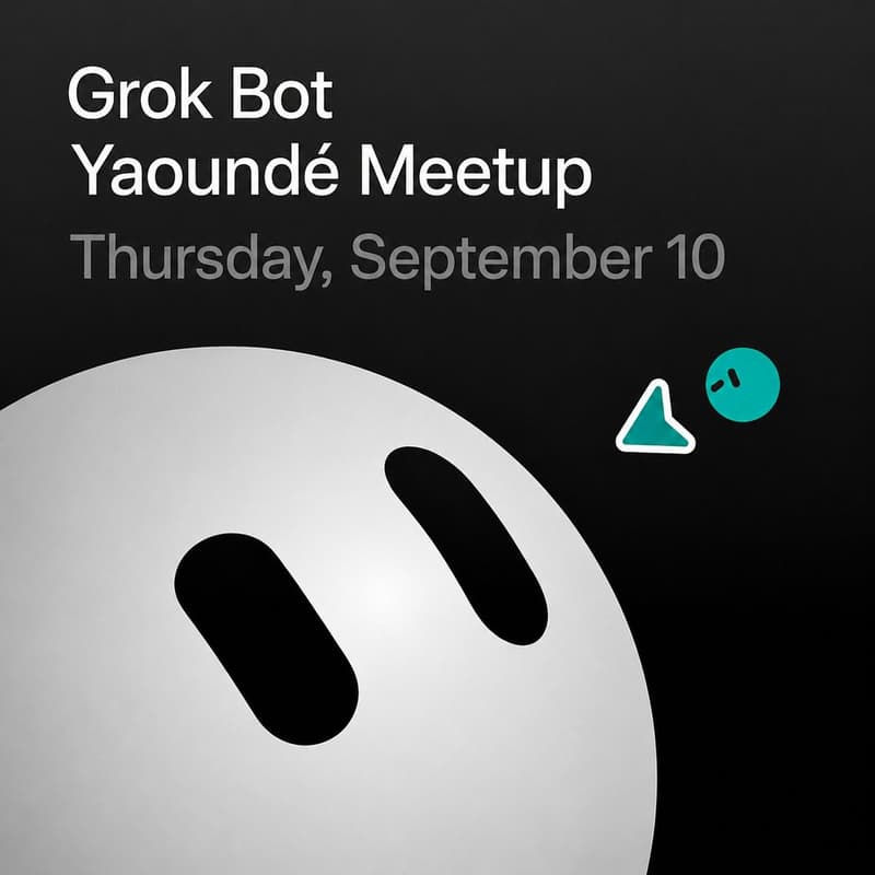 Cover Image for Grok Bot Meetup Yaoundé
