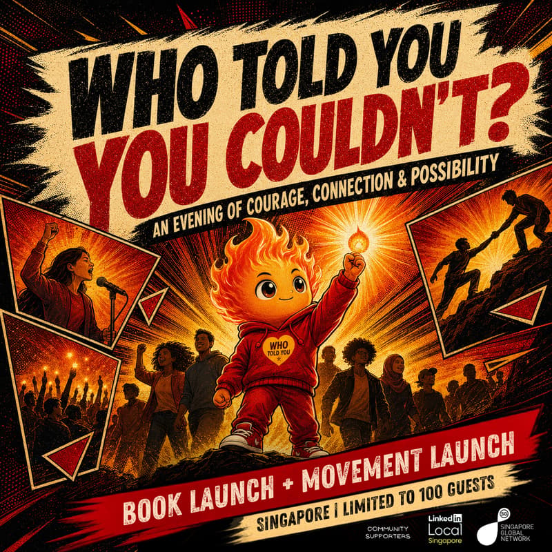 Cover Image for Who Told You You Couldn’t? | An Evening of Courage, Connection & Possibility