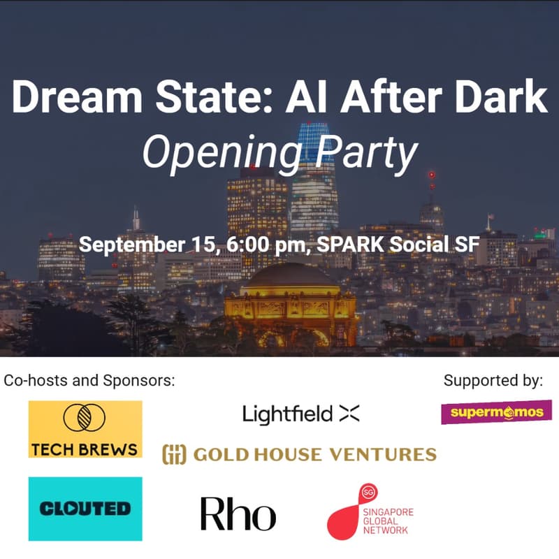 Cover Image for Dream State: AI After Dark Opening Party