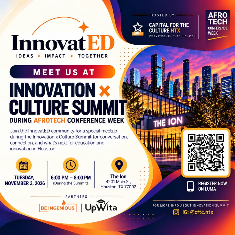 Cover Image for InnovatED at the Innovation × Culture Summit | AfroTech Conference Week 2026