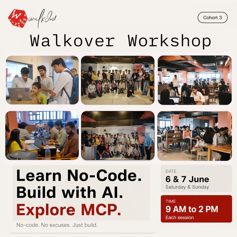 Cover Image for Learn No-Code. Build with AI. Explore MCP. | Cohort 3 | Walkover, Indore