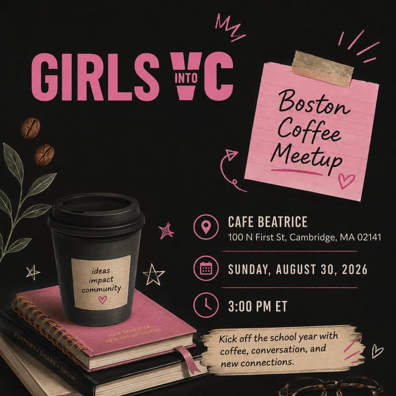 Cover Image for Girls Into VC Boston Coffee Meet Up