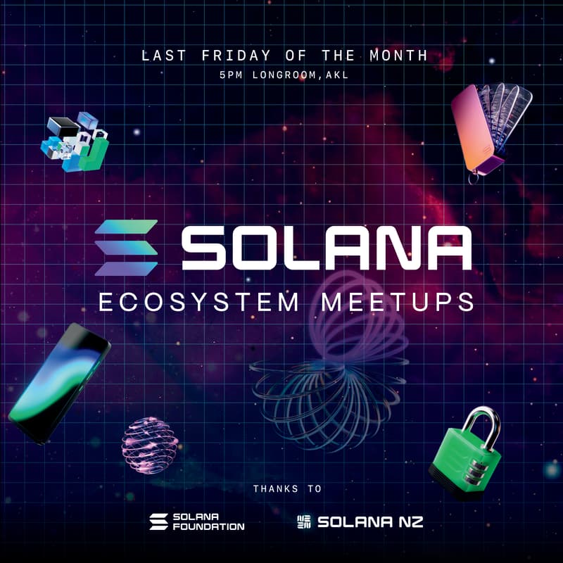 Cover Image for Solana NZ Meetup (MAY Edition)