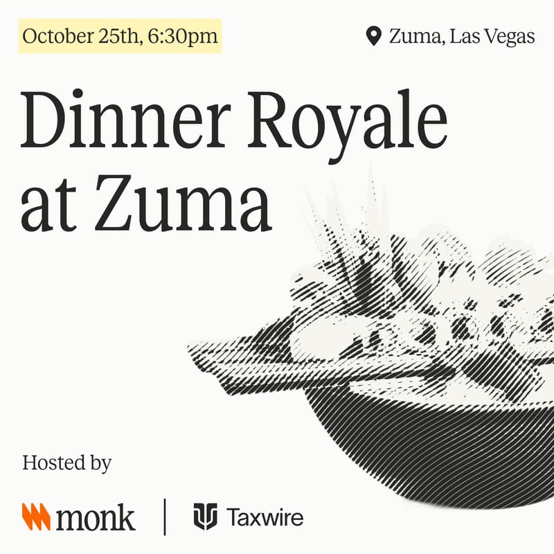 Cover Image for Dinner Royale at Zuma, hosted by Taxwire and Monk