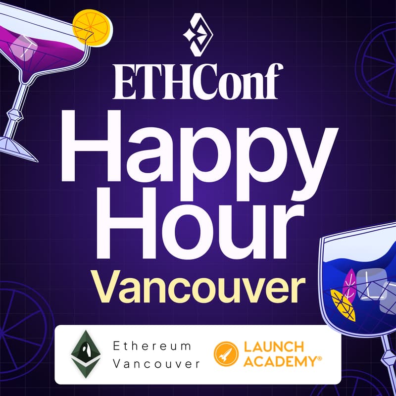 Cover Image for ETHConf Happy Hour Vancouver (Web Summit)