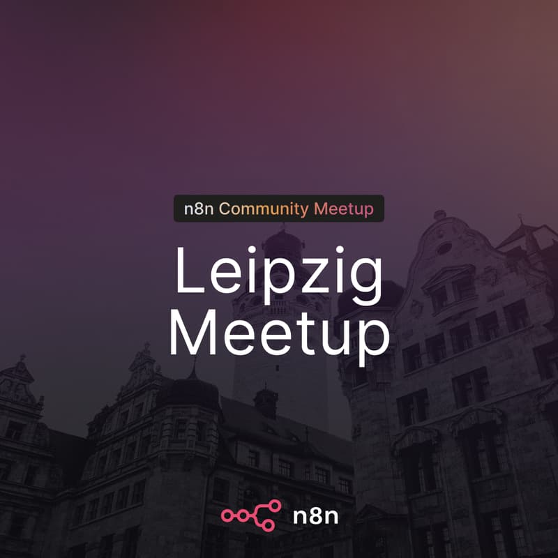 Cover Image for n8n Leipzig Community Meetup