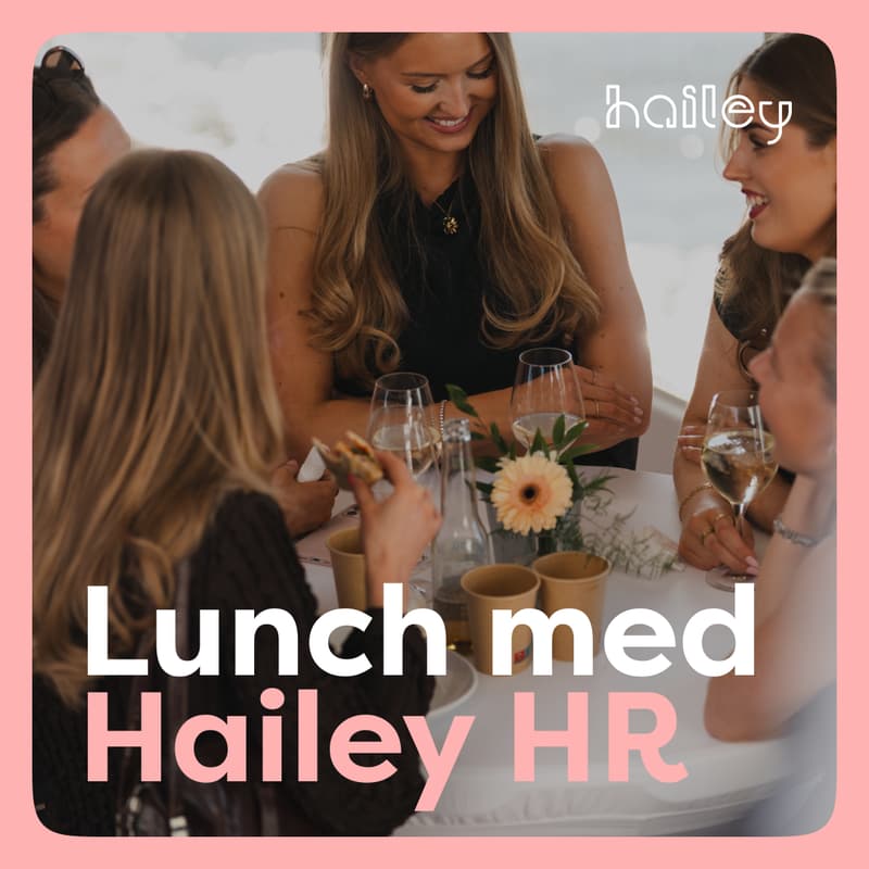 Cover Image for Lunch med Hailey HRđž