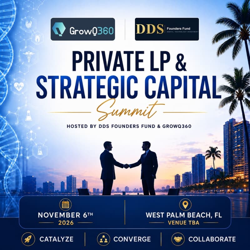 Cover Image for LP & Strategic Capital Summit Hosted by DDS Founders Fund & GrowQ360 fund November 6th