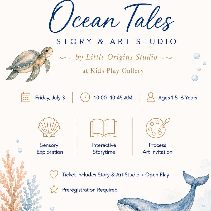 Cover Image for Ocean Tales: Little Origins Studio at Kids Play Gallery