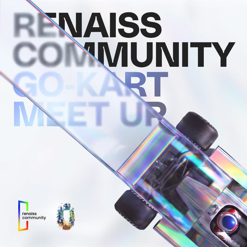 Cover Image for Renaiss Community Go-Kart Meet up