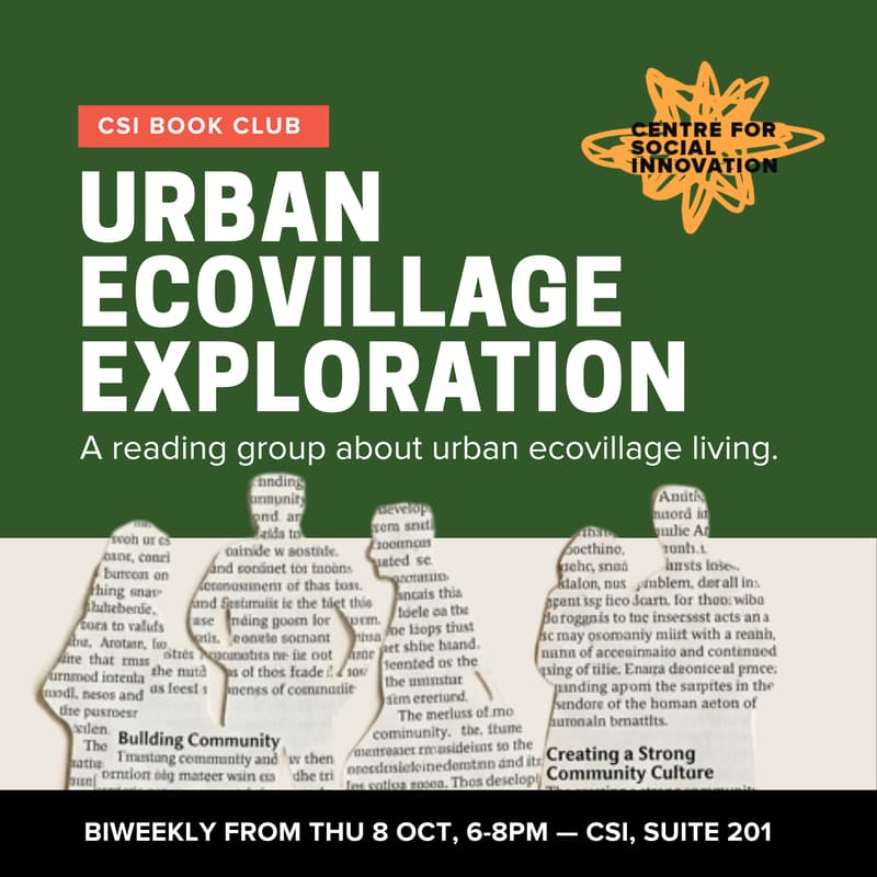 Cover Image for CSI Book Club: Toronto Urban Ecovillage Exploration