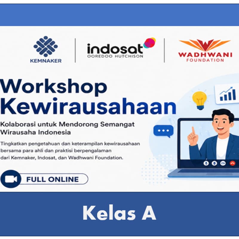 Cover Image for Workshop Kewirausahaan Kelas A
