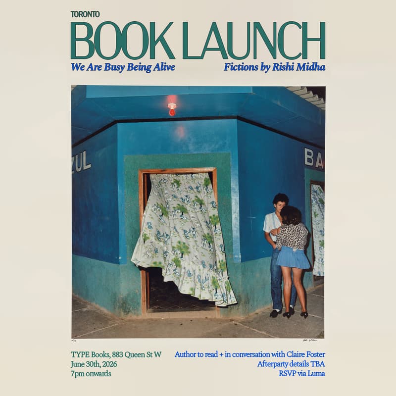 Cover Image for TORONTO BOOK LAUNCH: We Are Busy Being Alive by Rishi Midha