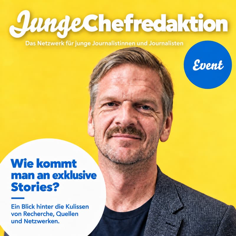 Cover Image for Wie kommt man als Hauptstadtjournalist:in an exklusive Stories?