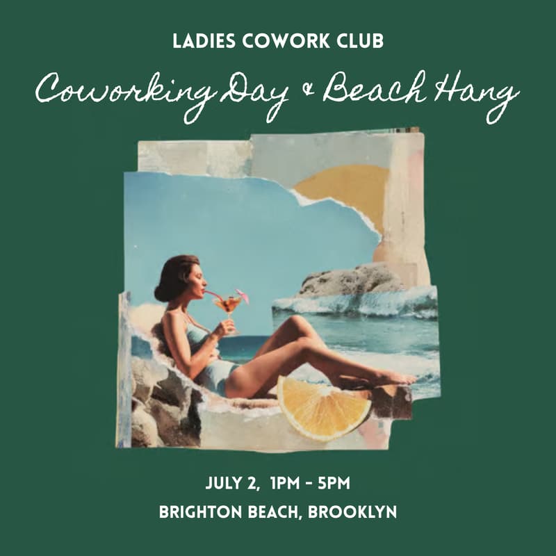 Cover Image for Ladies Cowork Club ποΈ Coworking Day & Beach Hang