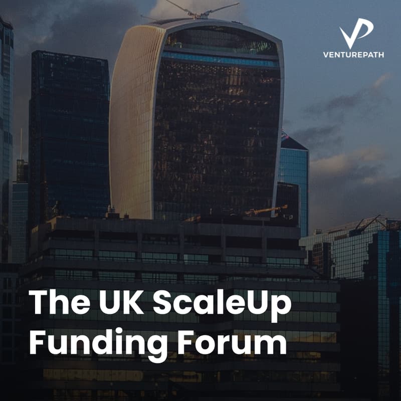 Cover Image for The UK ScaleUp Funding Forum