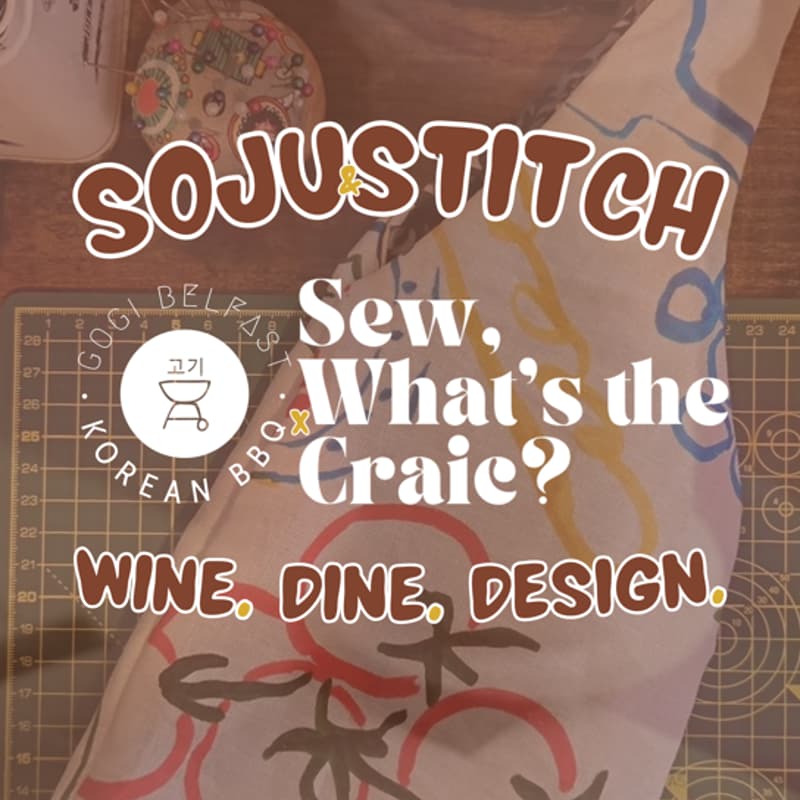 Cover Image for Gogi: The Studio Vol.14 - Soju & Stitch - Wine. Dine. Design.
