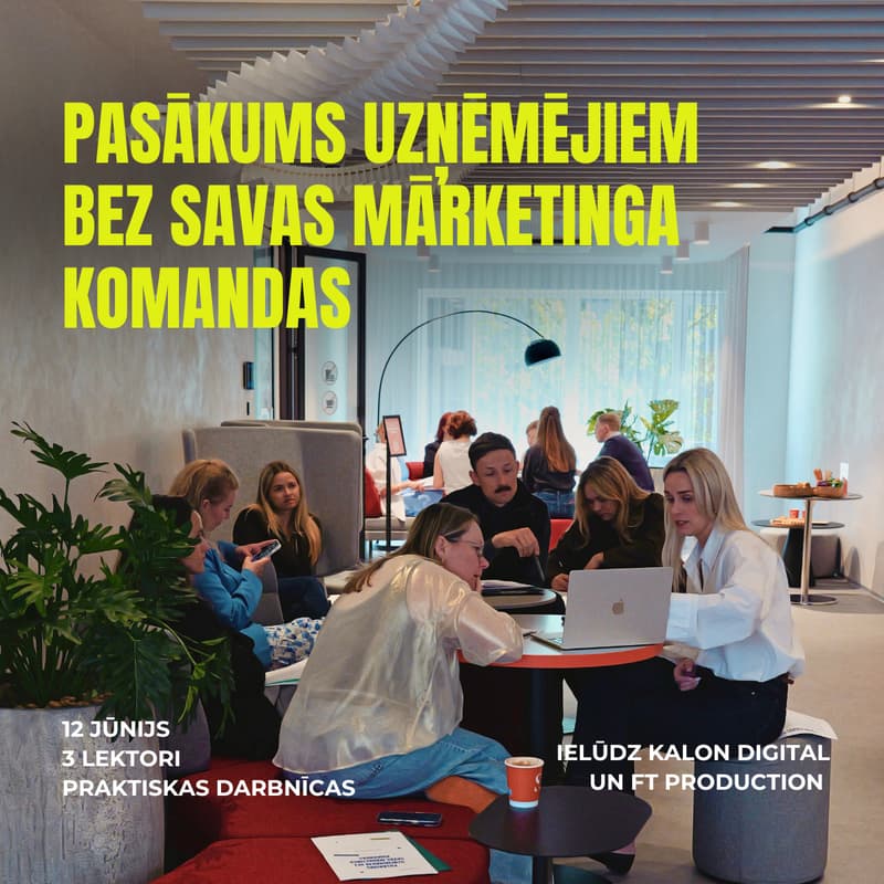 Cover Image for Pasākums uzņēmējiem bez savas mārketinga komandas