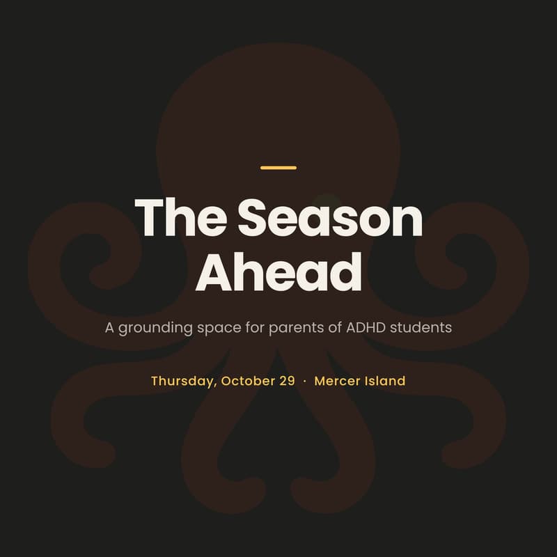 Cover Image for The Season Ahead: A grounding space for parents of ADHD students