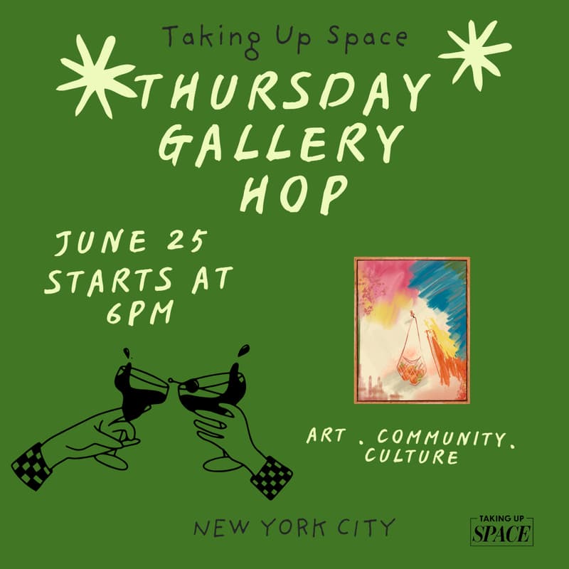 Cover Image for Taking Up Space - Gallery Hop