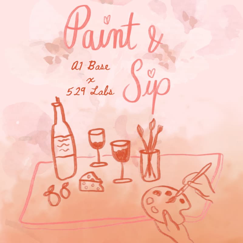Cover Image for Paint n Sip night by A1base(YC W25) and 529 Labs