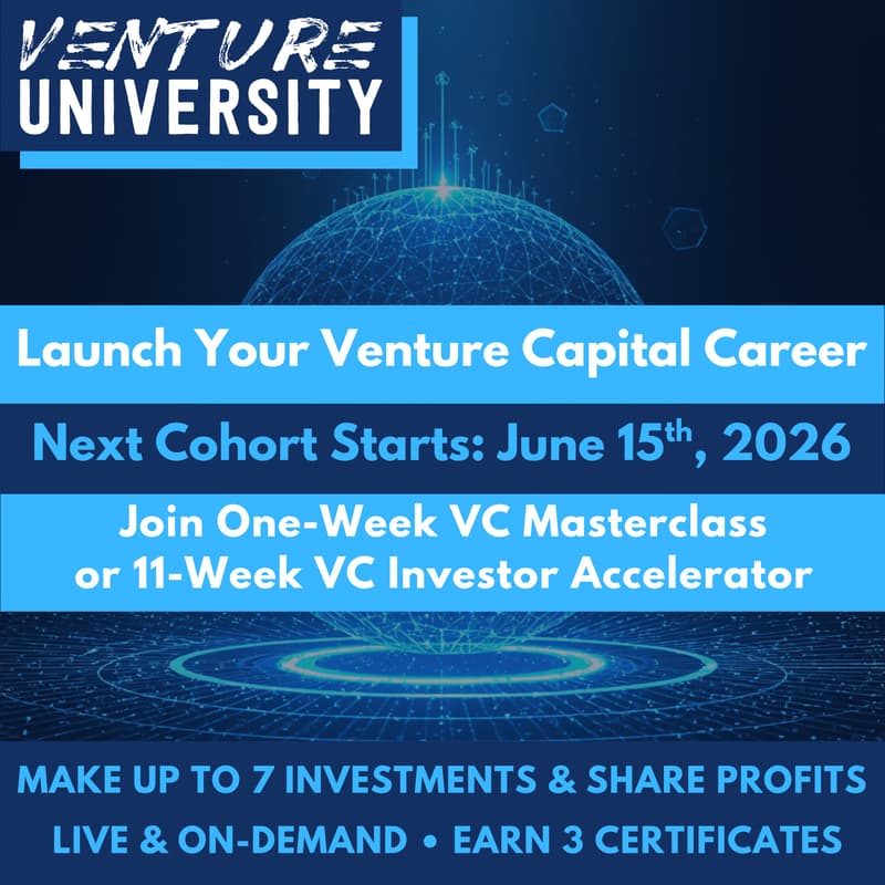 Cover Image for Break Into VC This Summer - Start Building An Investment Track Record Within A VC Fund, Up To 7 Investments - Join Cohort #54: June 15th