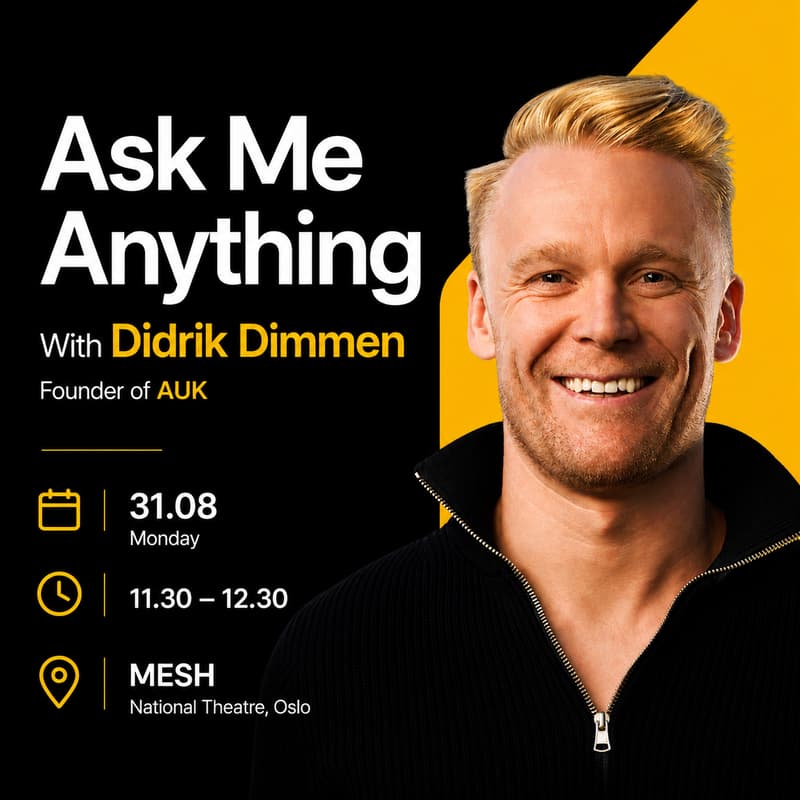 Cover Image for Ask Me Anything with Didrik Dimmen, Co-Founder AUK