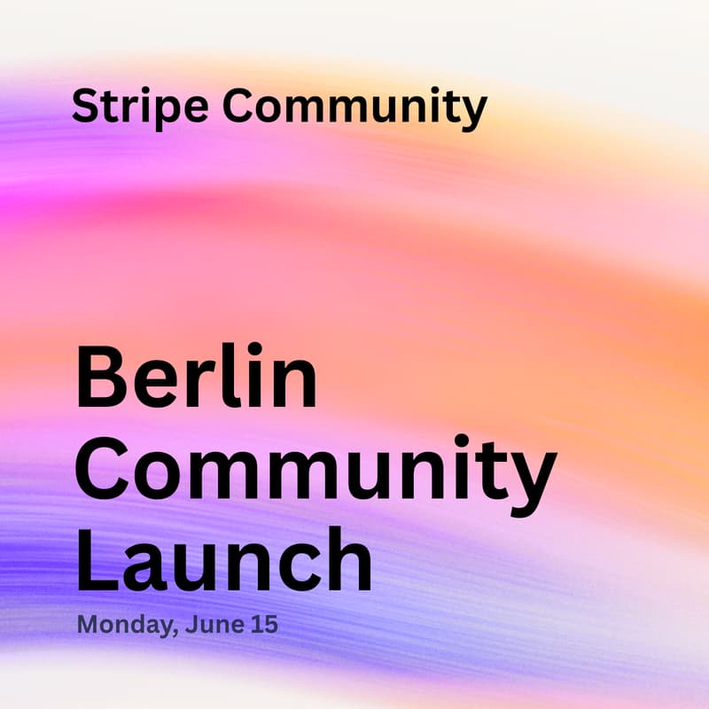 Cover Image for Stripe Berlin Community Launch