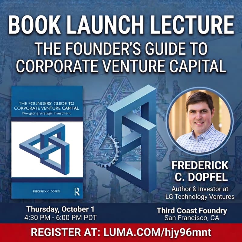 Cover Image for Book Launch Lecture: The Founder’s Guide to Corporate Venture Capital