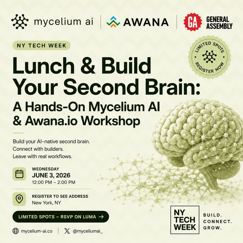 Cover Image for Lunch & Build Your Second Brain: A Hands-On Mycelium AI & Awana.io Workshop #NYTW