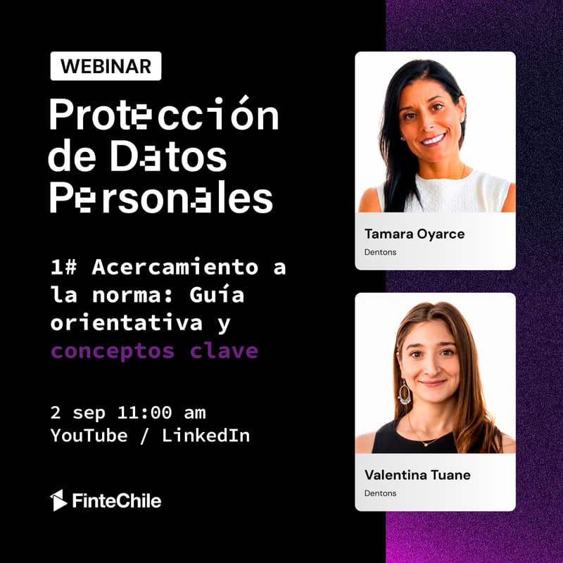 Cover Image for Webinar #1 — Entendiendo la LPDP: conceptos clave para partir junto a Tamara Oyarce y Valentina Tuane, Dentons