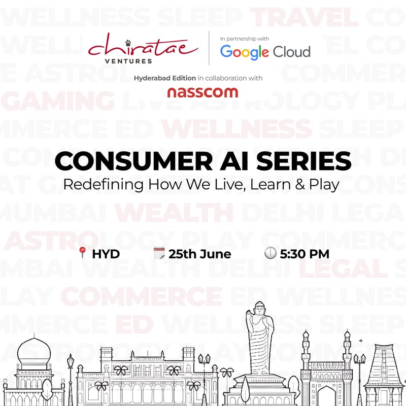 Cover Image for Chiratae × Google × nasscom | Consumer AI Series : Hyderabad Edition