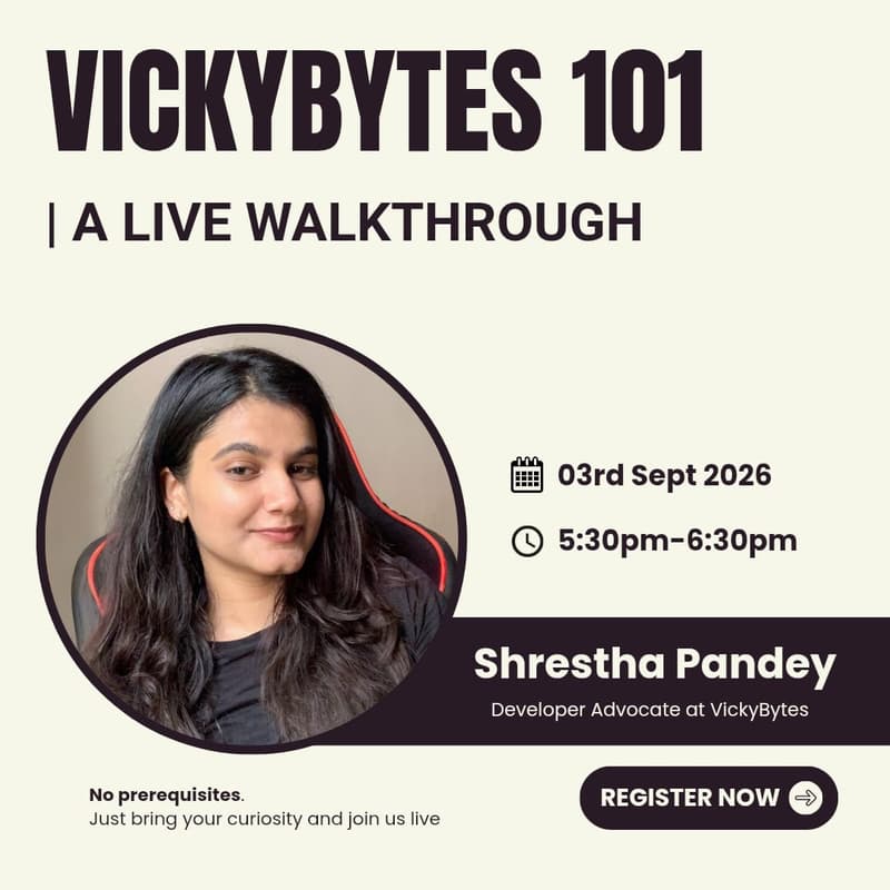 Cover Image for VickyBytes 101: Explore, Create, Earn, and Grow as a Developer!