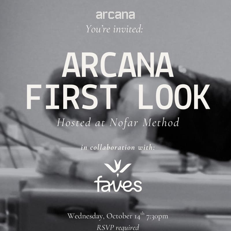 Cover Image for Arcana First Look @ Nofar Method With Faves