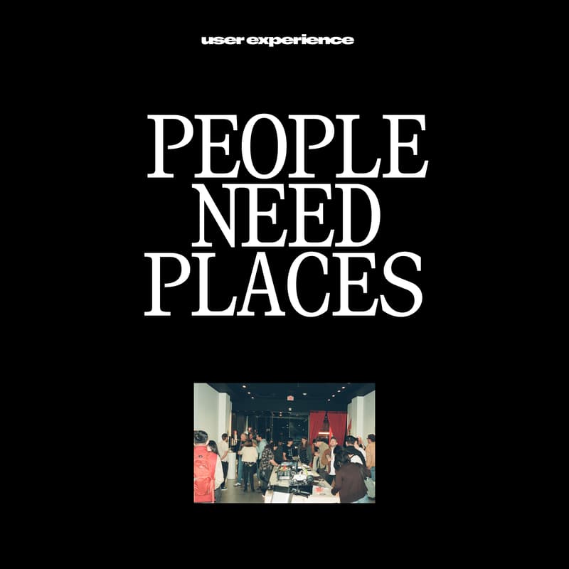 Cover Image for PEOPLE NEED PLACES - User Experience Gallery Closing Party