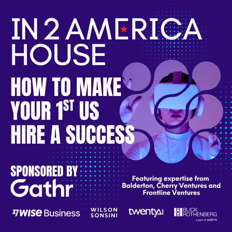 Cover Image for In2America House - Breakfast Panel: How to make your first US hire a success. Sponsored by Gathr
