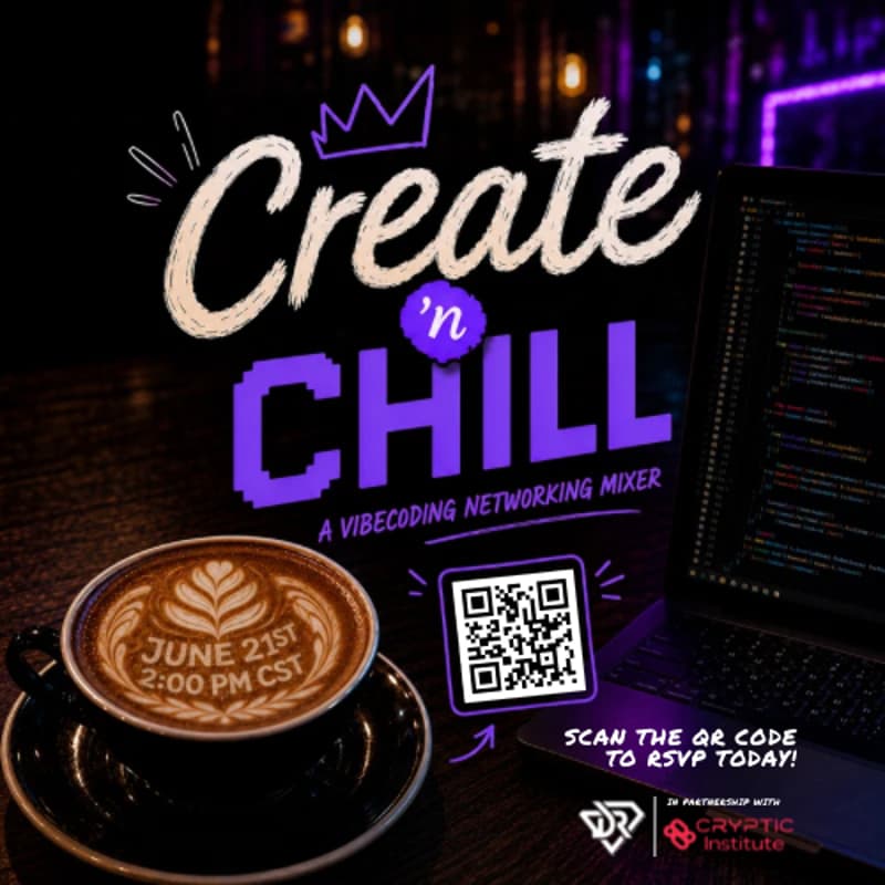 Cover Image for Create ‘n Chill: Vibecoding Networking Mixer