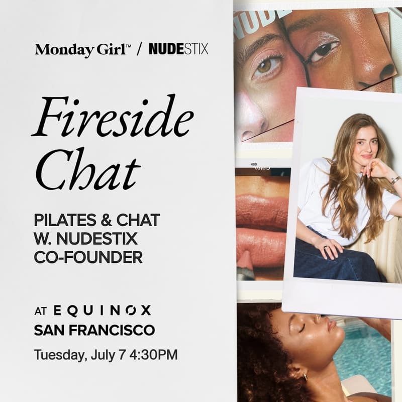 Cover Image for Fireside Chat w. NUDESTIX Co-Founder & Pilates @ Equinox