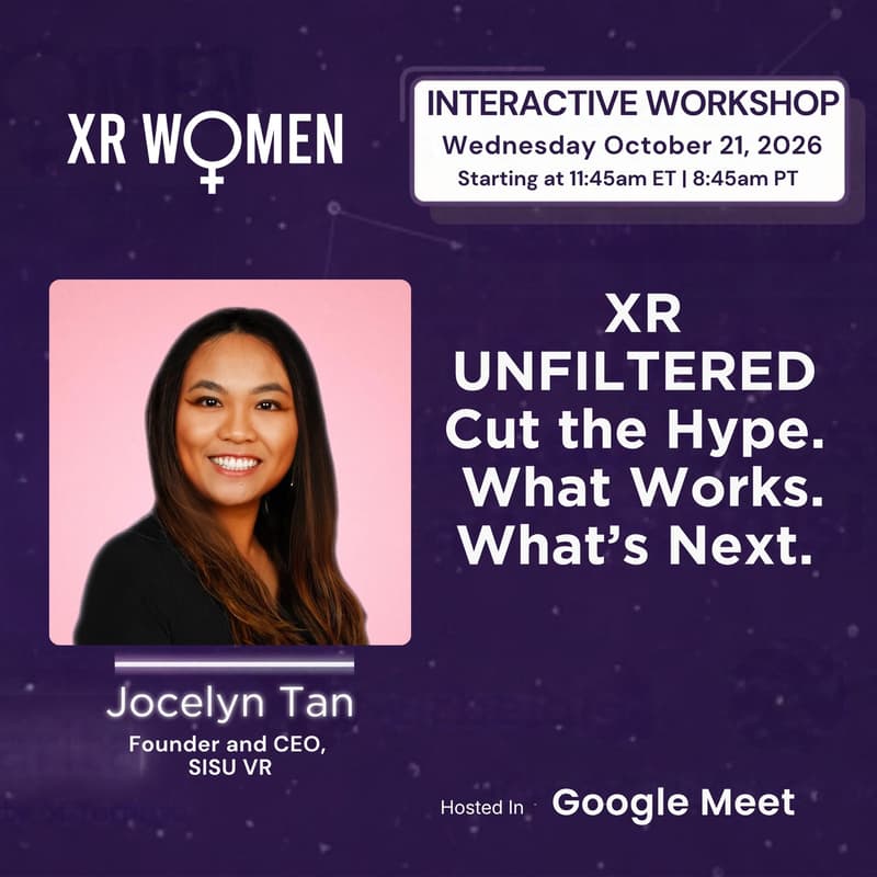 Cover Image for XR Women presents: Jocelyn Tan, leading an interactive workshop.