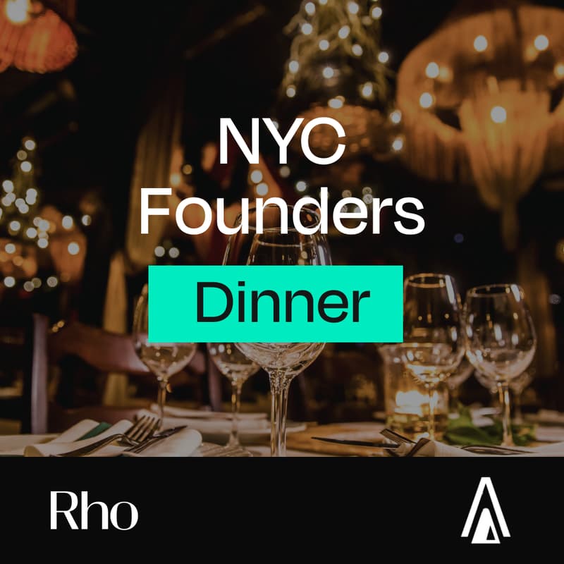 Cover Image for Founders Dinner [Hosted by Rho x Atas VC]