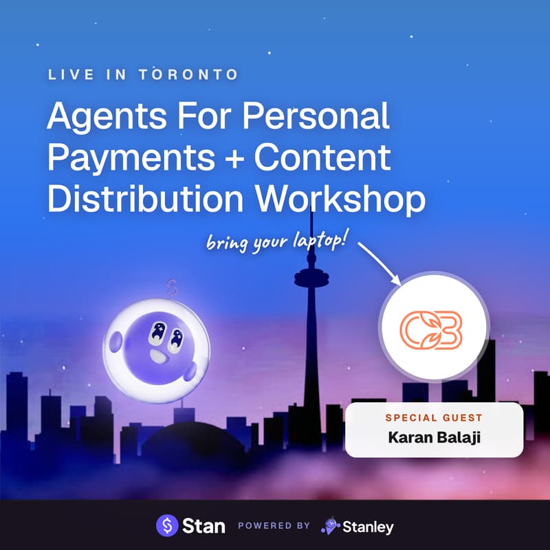 Cover Image for ClawBuilders x Stan - Agents For Personal Payments + Content Distribution Workshop