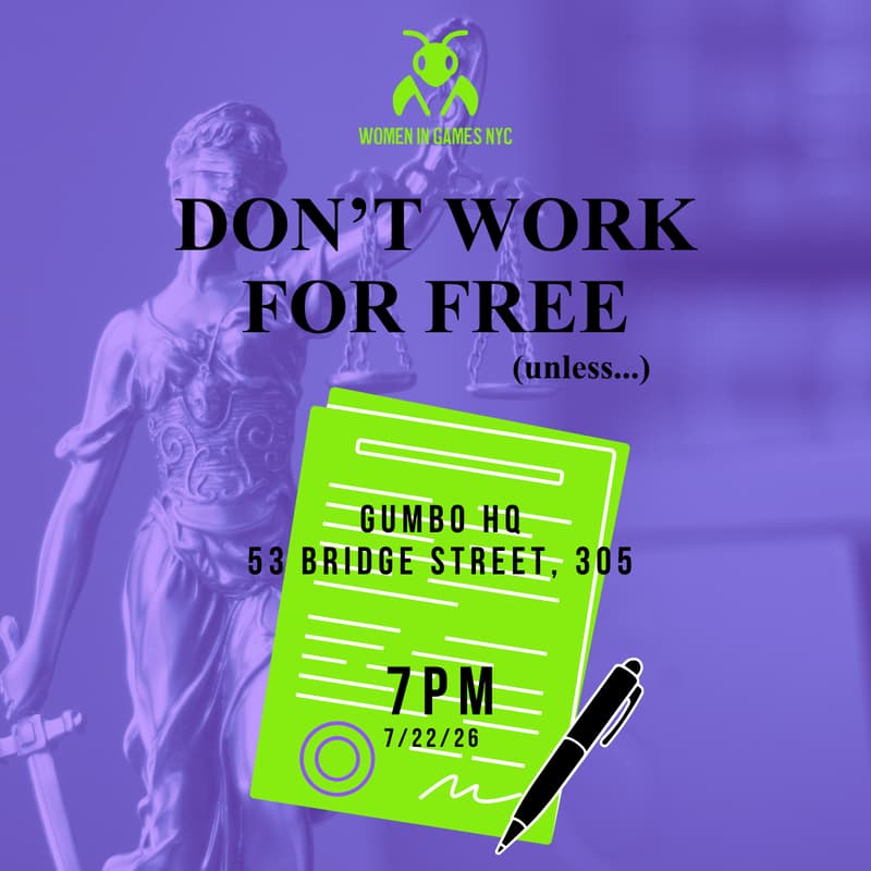 Cover Image for DON'T WORK FOR FREE! Navigating Contract Gigs, Rev Share & IP in Game Dev
