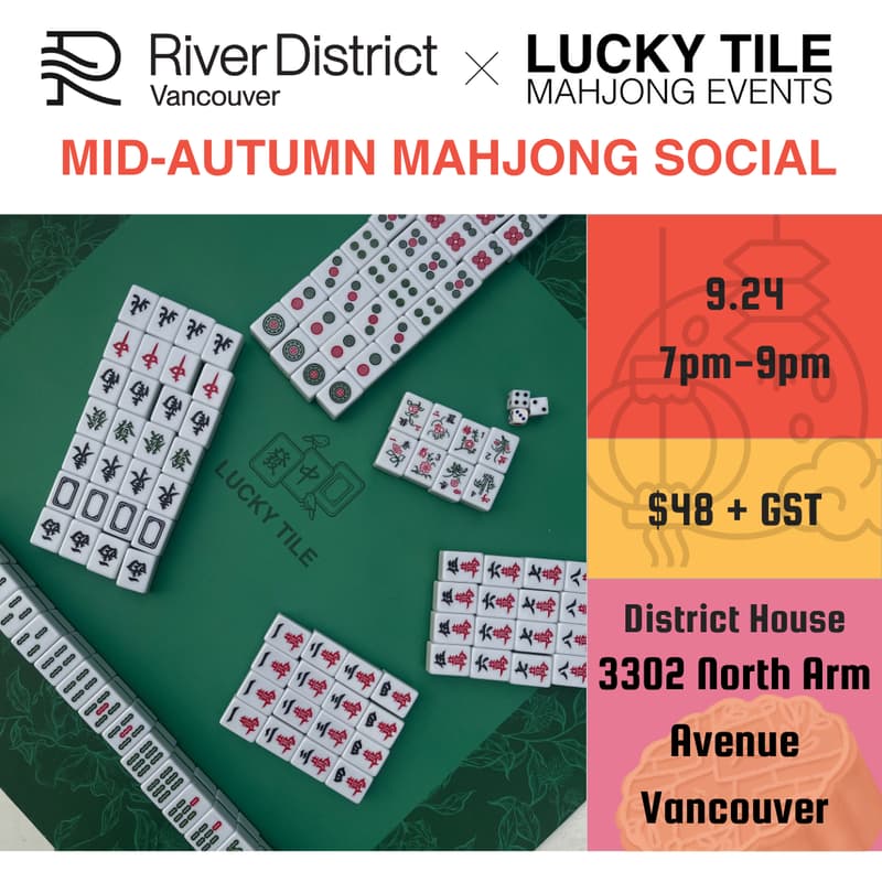 Cover Image for River District Vancouver x Lucky Tile Mid-Autumn Mahjong Social