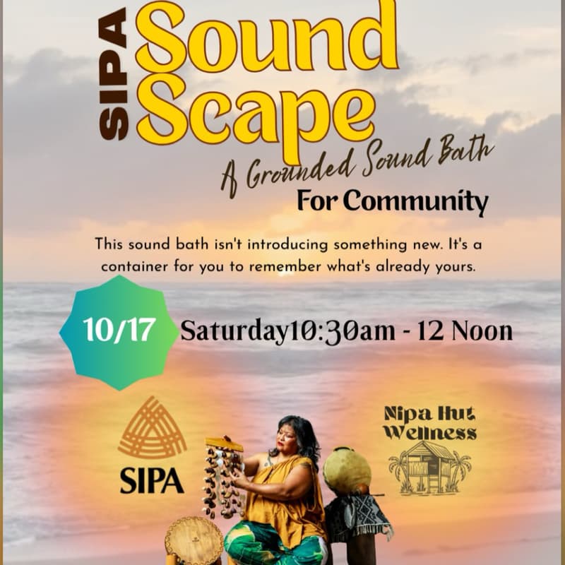 Cover Image for SIPA Soundscape: A Culturally Grounded Sound Bath