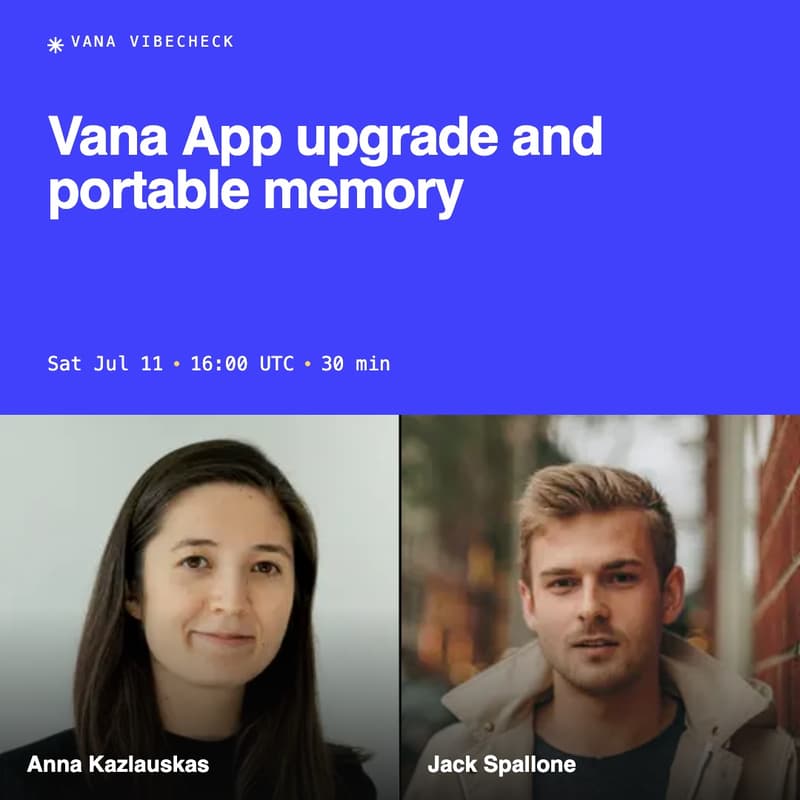 Cover Image for Vibecheck: Vana App upgrade and portabel memory