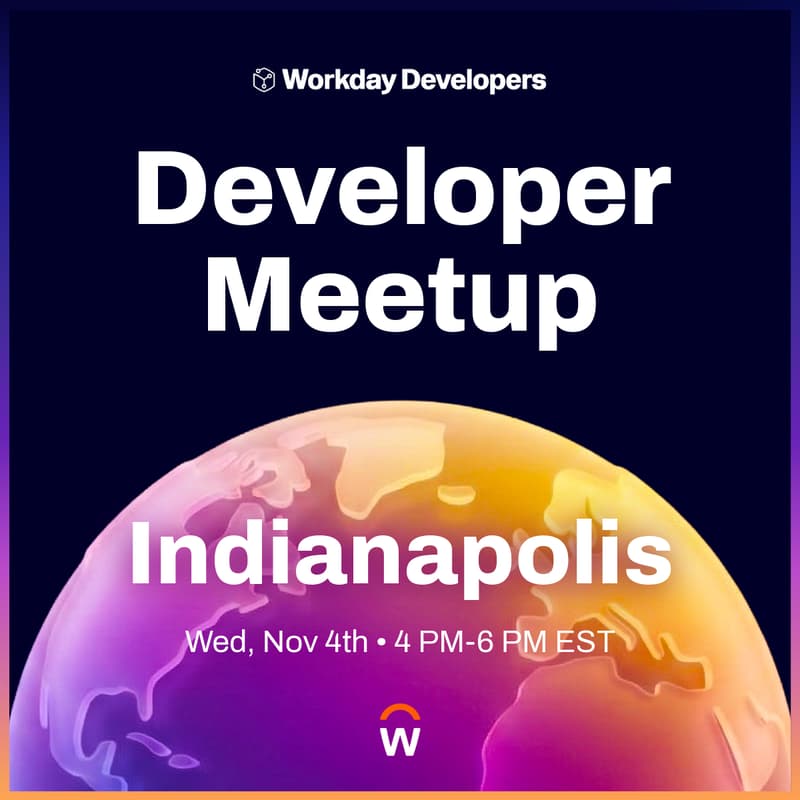 Cover Image for Workday Developer Meetup Indianapolis