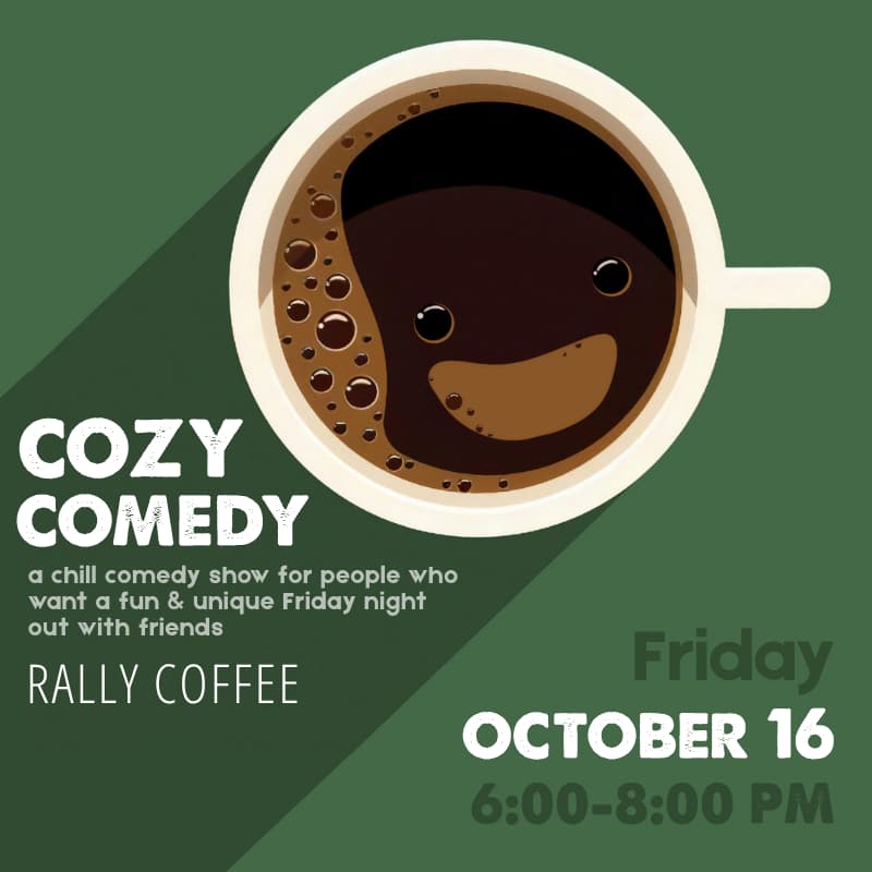 Cover Image for Cozy Comedy Night at Rally Coffee Philadelphia